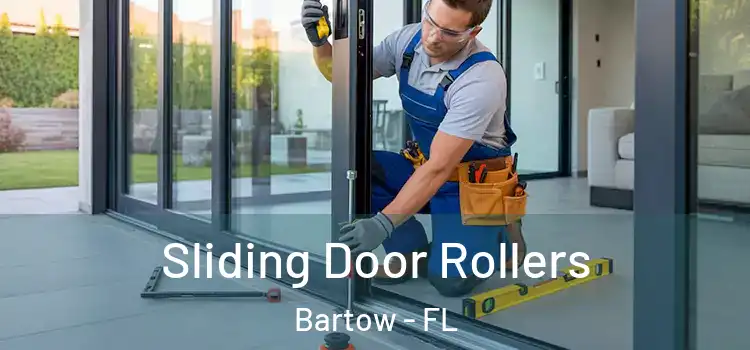 Sliding Door Rollers Bartow - FL