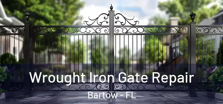 Wrought Iron Gate Repair Bartow - FL